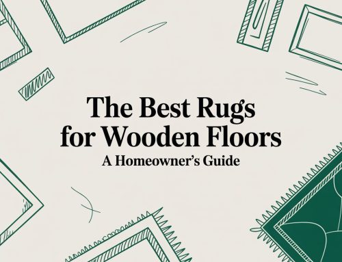 The Best Rugs for Wooden Floors: A 2026 Homeowner’s Guide