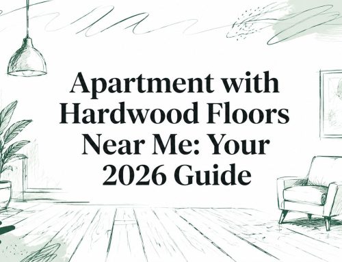 Apartment with Hardwood Floors Near Me: Your 2026 Guide