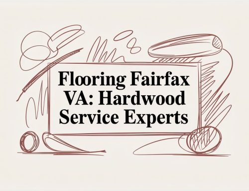 Flooring Fairfax VA: Hardwood Service Experts